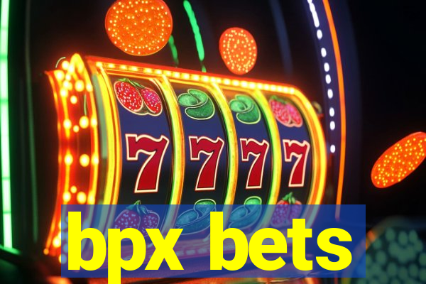 bpx bets